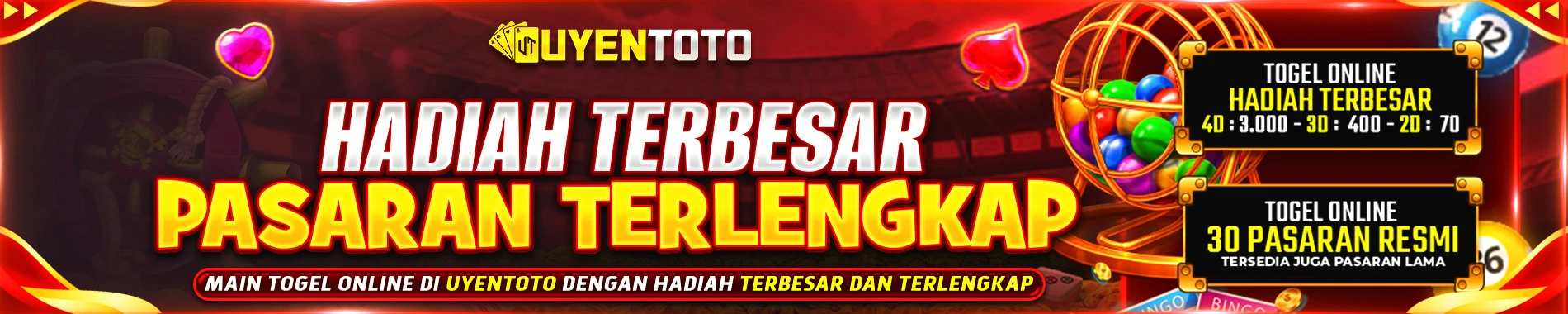UYENTOTO PASARAN TERLENGKAP DAN HADIAH TERBESAR